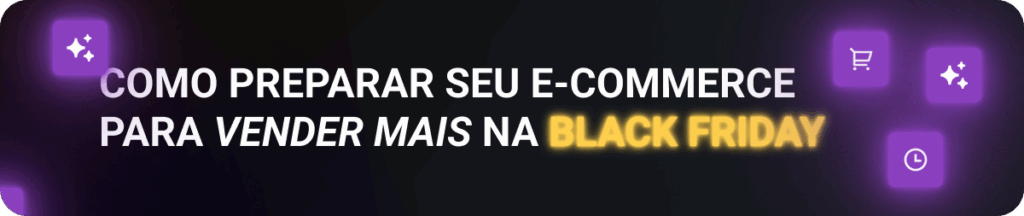 Banner com a frase 'Como preparar seu e-commerce para vender mais na Black Friday', destacando dicas de planejamento e estratégias de vendas.